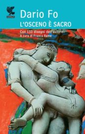 L'osceno è sacro